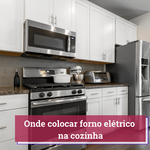 Como usar forno elétrico: dicas para aproveitar o eletrodoméstico